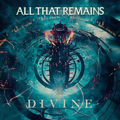 All That Remains : Divine